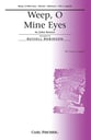 Weep, O Mine Eyes SSA choral sheet music cover